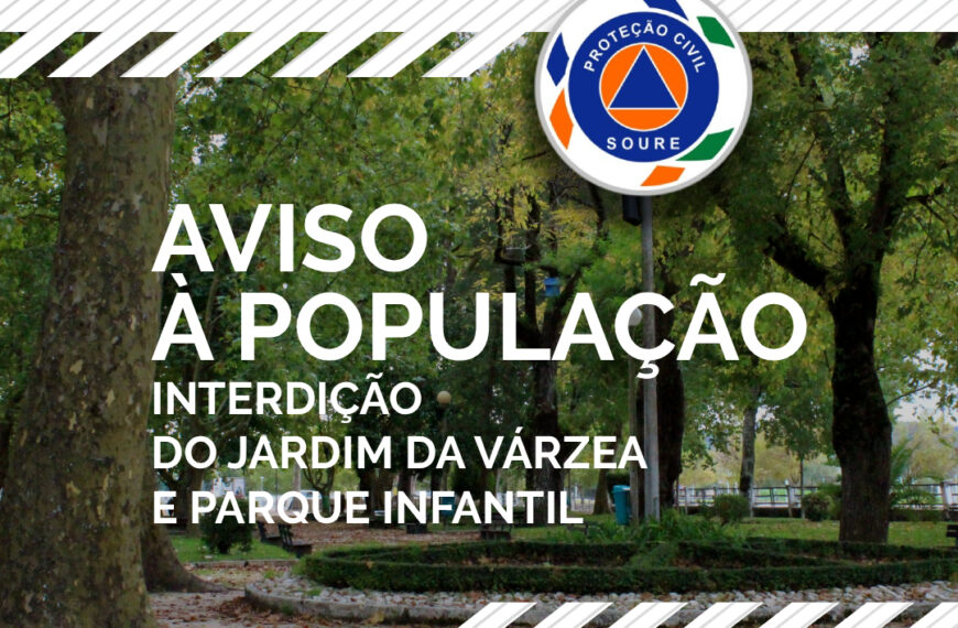 𝗔𝘃𝗶𝘀𝗼 – 𝗘𝗻𝗰𝗲𝗿𝗿𝗮𝗺𝗲𝗻𝘁𝗼 𝗱𝗼 𝗣𝗮𝗿𝗾𝘂𝗲 𝗱𝗮 𝗩𝗮́𝗿𝘇𝗲𝗮 𝗲 𝗣𝗮𝗿𝗾𝘂𝗲 𝗜𝗻𝗳𝗮𝗻𝘁𝗶𝗹