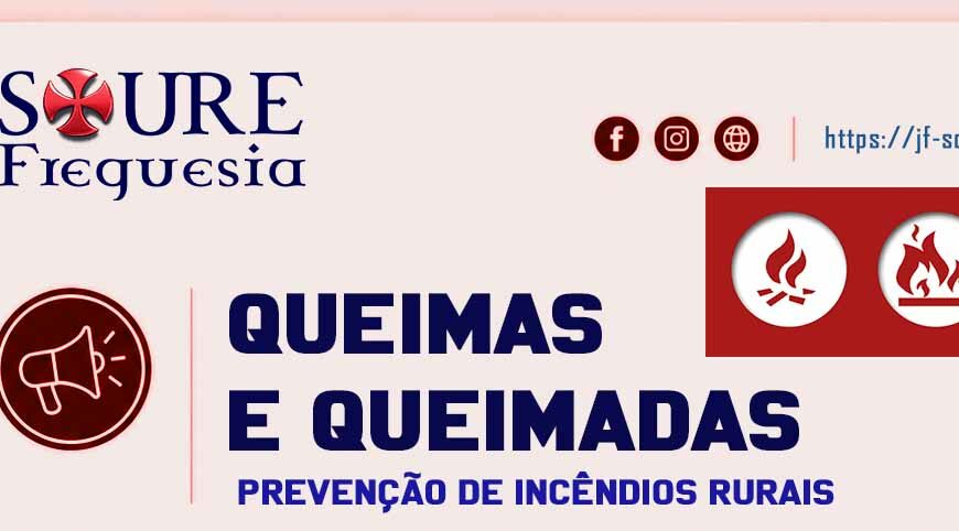 PREVENÇÃO DE INCÊNDIOS RURAIS – QUEIMAS E QUEIMADAS