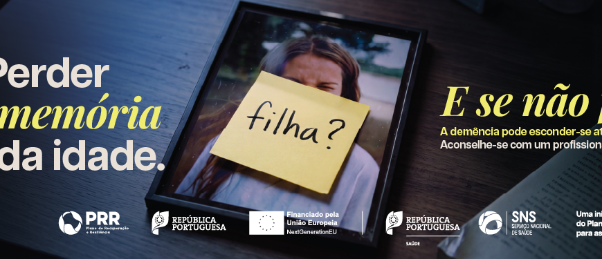 Campanha Nacional de Sensibilização para as Demências
